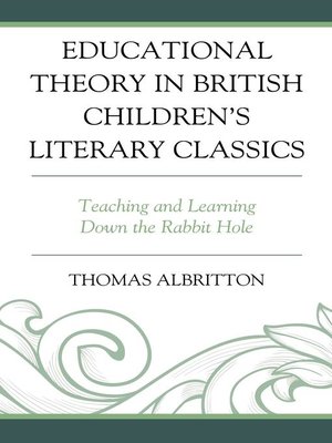 cover image of Educational Theory in British Children's Literary Classics